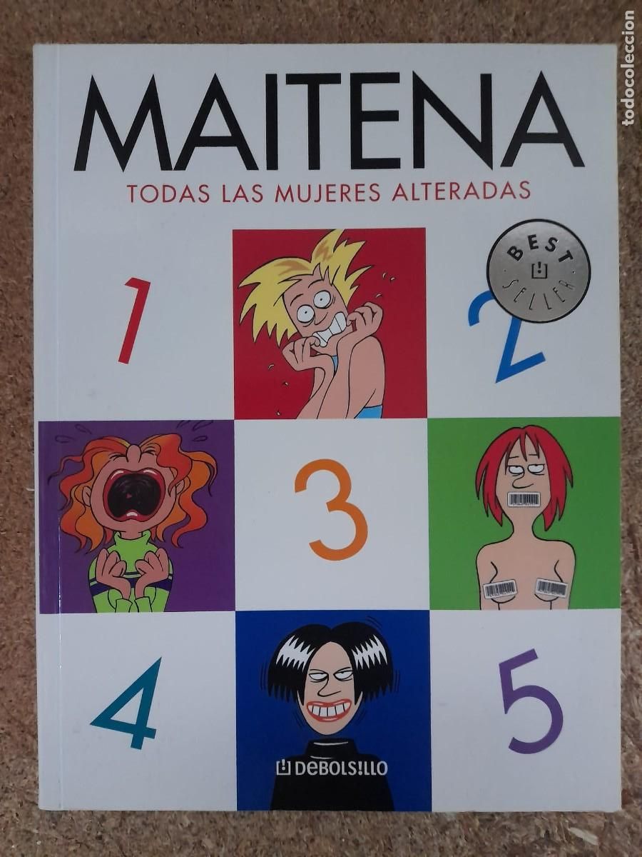 C&oacute;mics: Maitena. Todas Las Mujeres Alteradas. Debolsillo - Foto 1