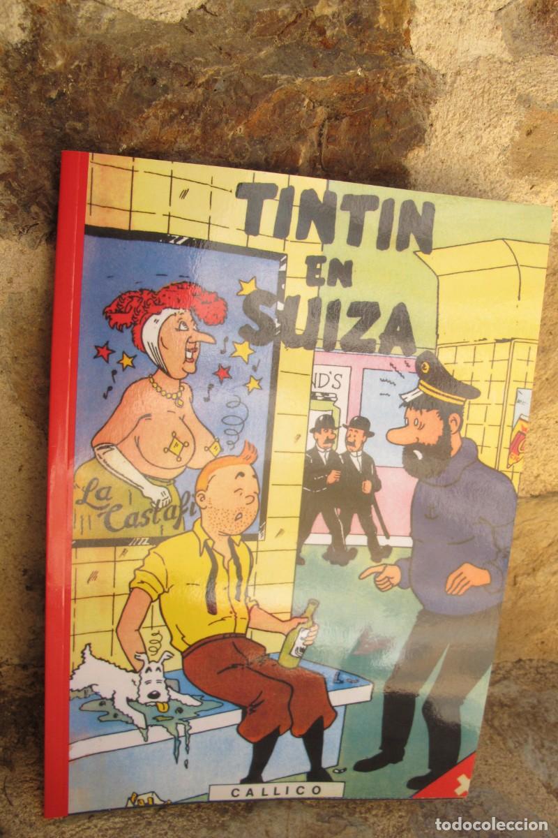 C&oacute;mics: TINTIN EN SUIZA. CALLICO. PASTICHE, APOCRIFO - Foto 1
