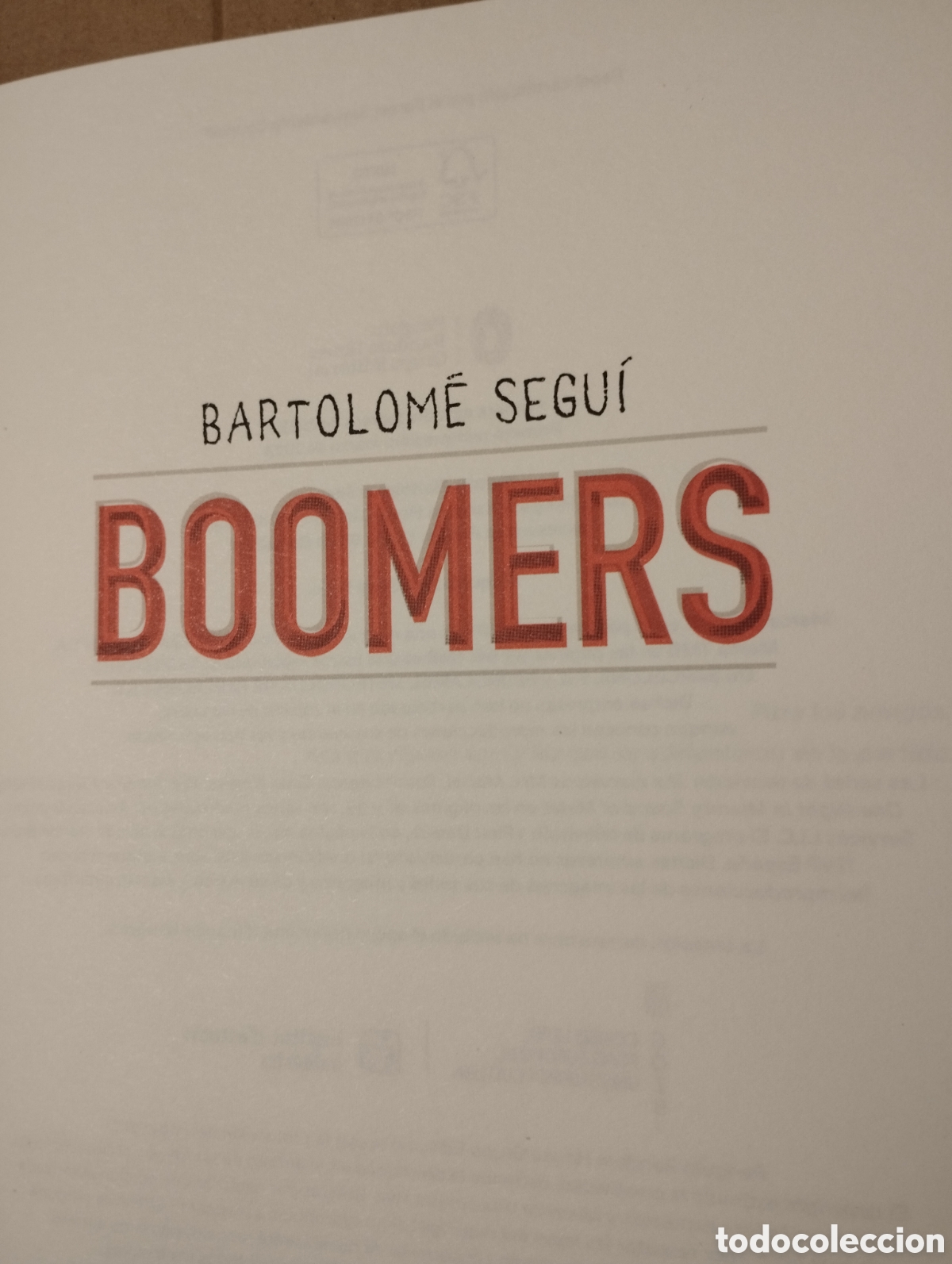 C&oacute;mics: BOOMERS (BARTOLOM&Eacute; SEGU&Iacute;) - Foto 2