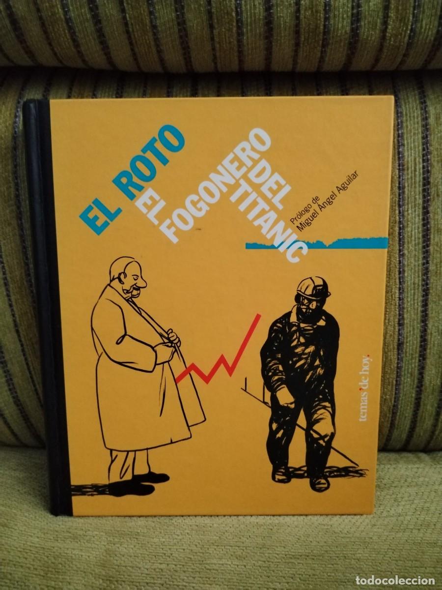 C&oacute;mics: EL ROTO EL FOGONERO DEL TITANIC - Foto 1