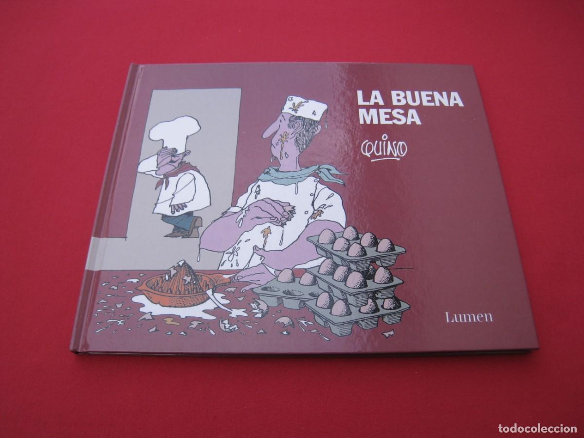 C&oacute;mics: LA BUENA MESA - QUINO - EDITORIAL LUMEN. - Foto 1