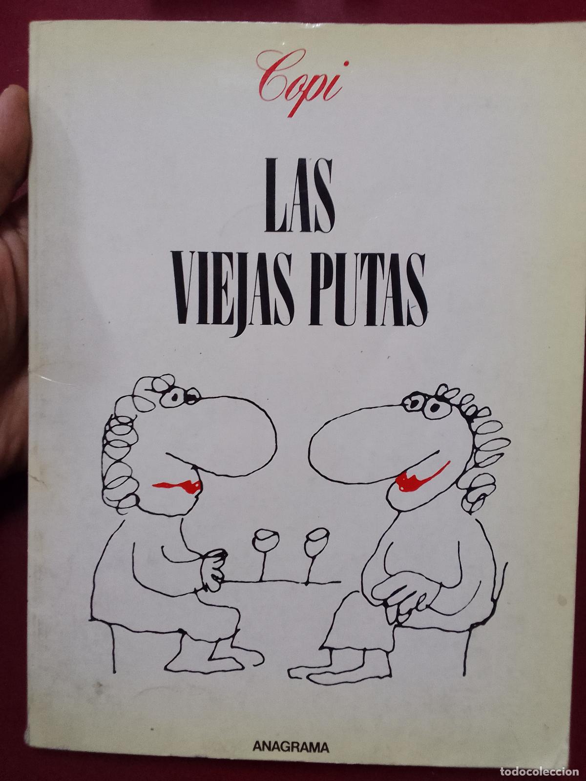 Comics: Copi: Viejas putas (Editorial Anagrama. 1982)
