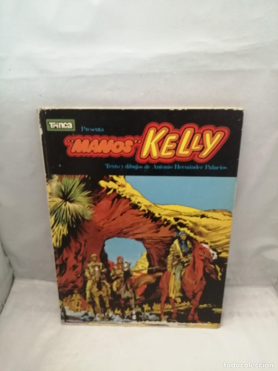 C&oacute;mics: MANOS KELLY, Num. 2 (Primera edici&oacute;n, Colecci&oacute;n: Trinca, Los grandes &eacute;xitos del c&oacute;mic) - Foto 1