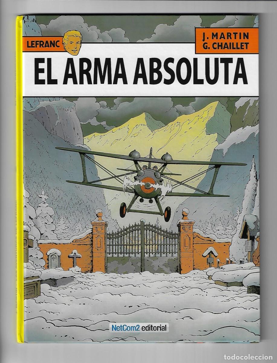 C&oacute;mics: NetCom2. Lefranc. 8. J. Martin. G. Chaillet. El arma absoluta. - Foto 1