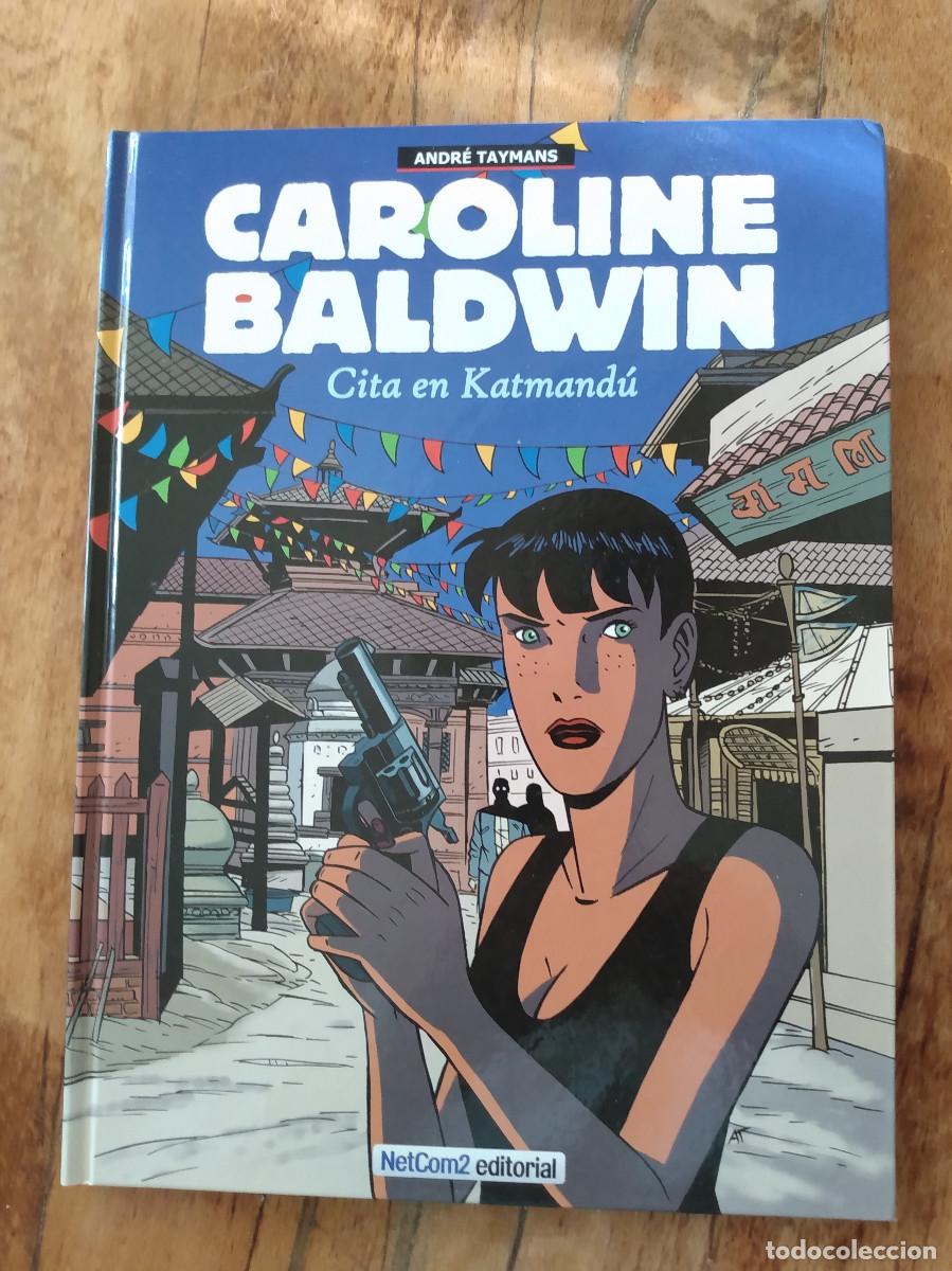 C&oacute;mics: Caroline Baldwin. Cita en Katmand&uacute;. A. Taymans. Ed. NetCom2 - Foto 1