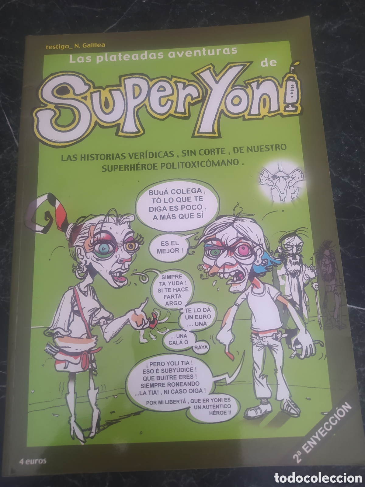 C&oacute;mics: La plateadas aventuras de Superyoni.