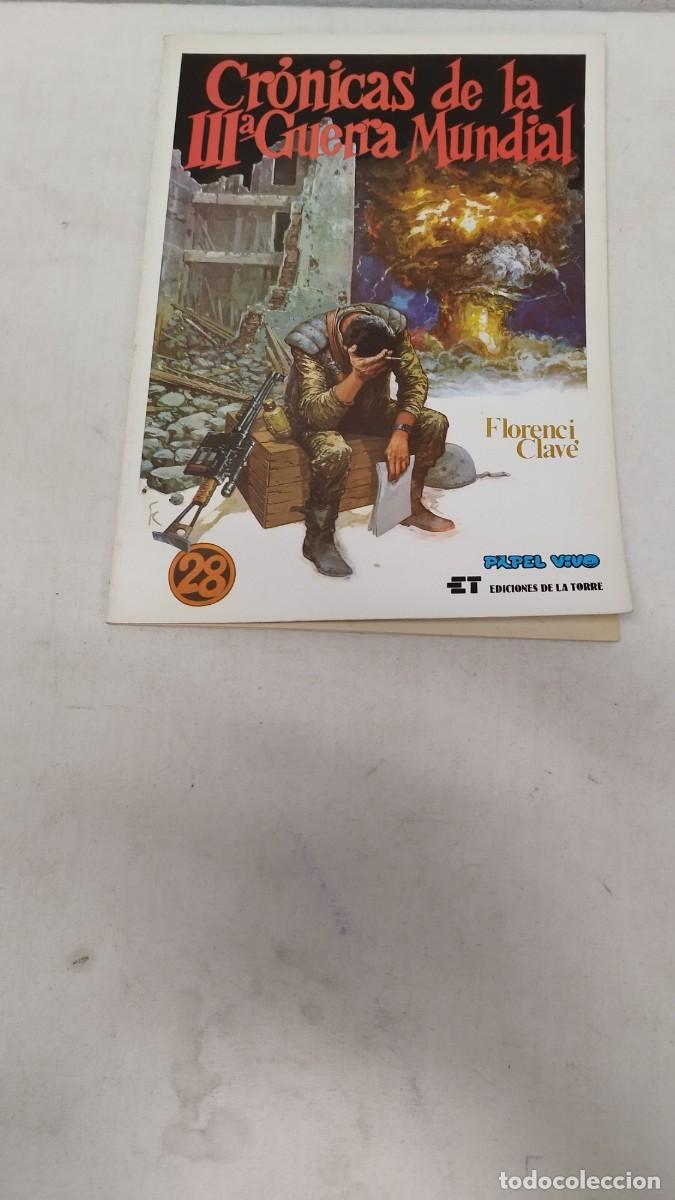 Comics : Cr&oacute;nicas de la III Guerra Mundial, Florenci Clave 28 PAPEL VIVO.Firmado y dedicado por el autor
