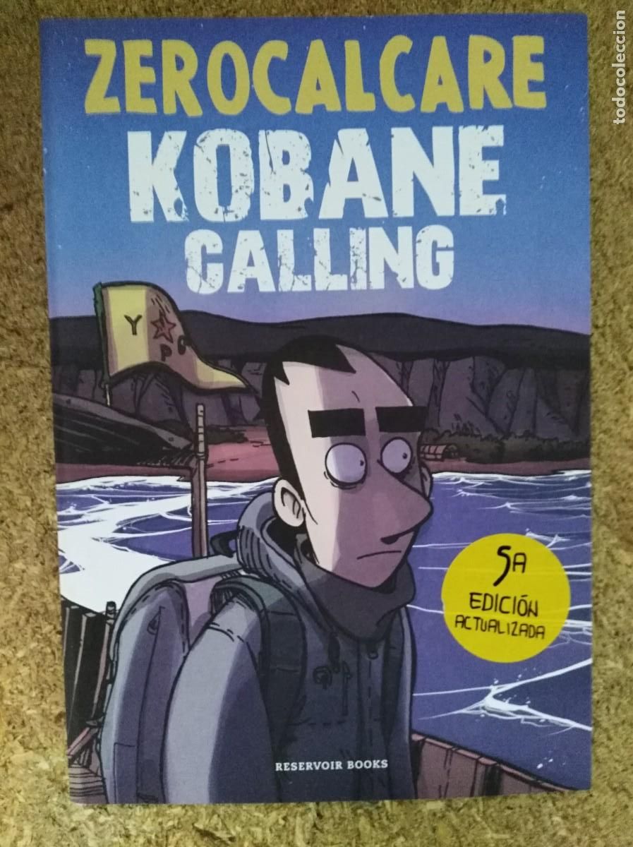 C&oacute;mics: Kobane Calling.Zerocalcare.Reservoir Books - Foto 1