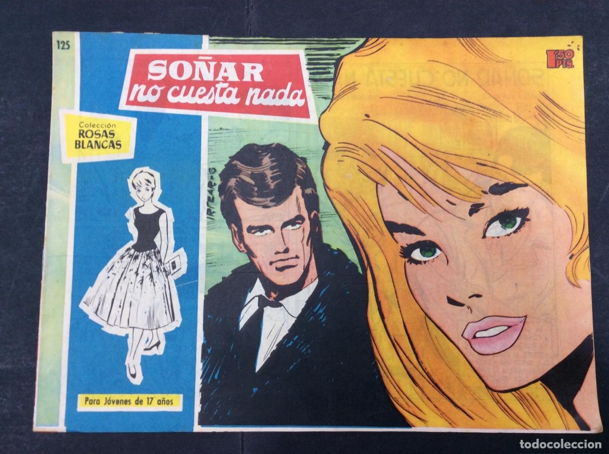 C&oacute;mics: Rosas Blancas numero 125: So&ntilde;ar no cuesta nada - Foto 1