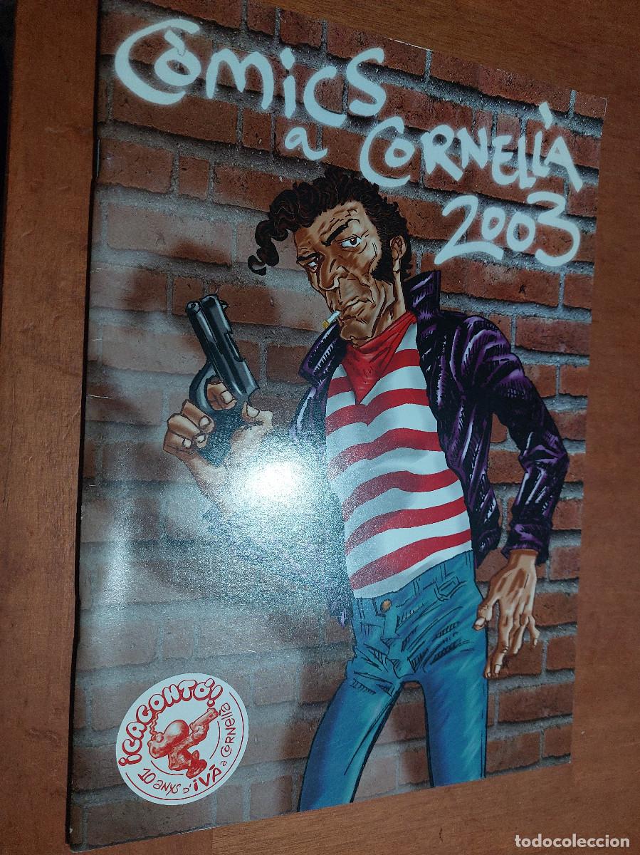 C&oacute;mics: COMICS A CORNELL&Aacute; 2003. GRAPA. VARIOS AUTORES. AUTOEDITADO. BUEN ESTADO. DIFICIL - Foto 1