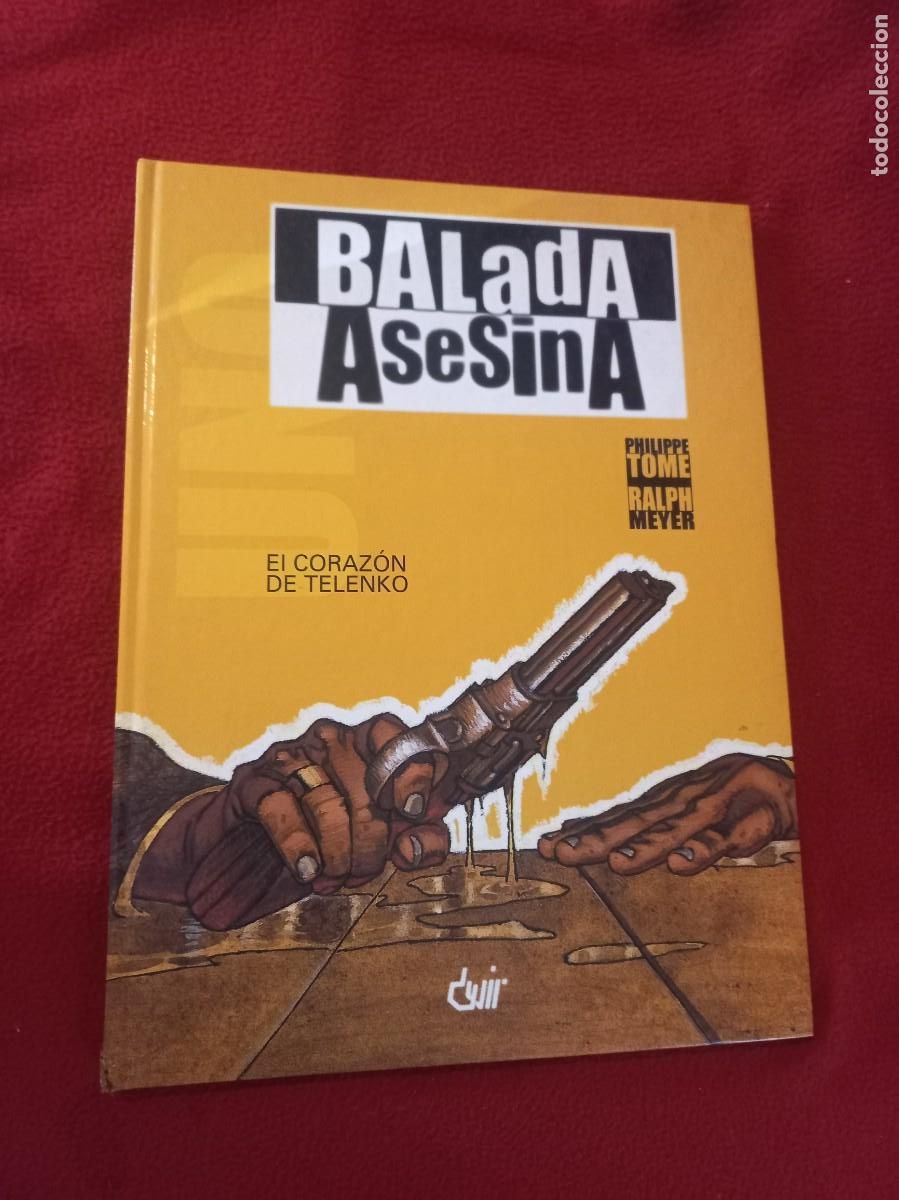 C&oacute;mics: BALADA ASESINA 1 - EL CORAZON DE TELENKO - TOME & MEYER - ED. DVIR - CARTONE - Foto 1