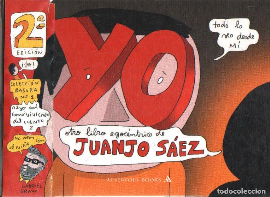 C&oacute;mics: YO. OTRO LIBRO EGOCENTRICO DE JUANJO S&Aacute;EZ. A-COMIC-4879 - Foto 1