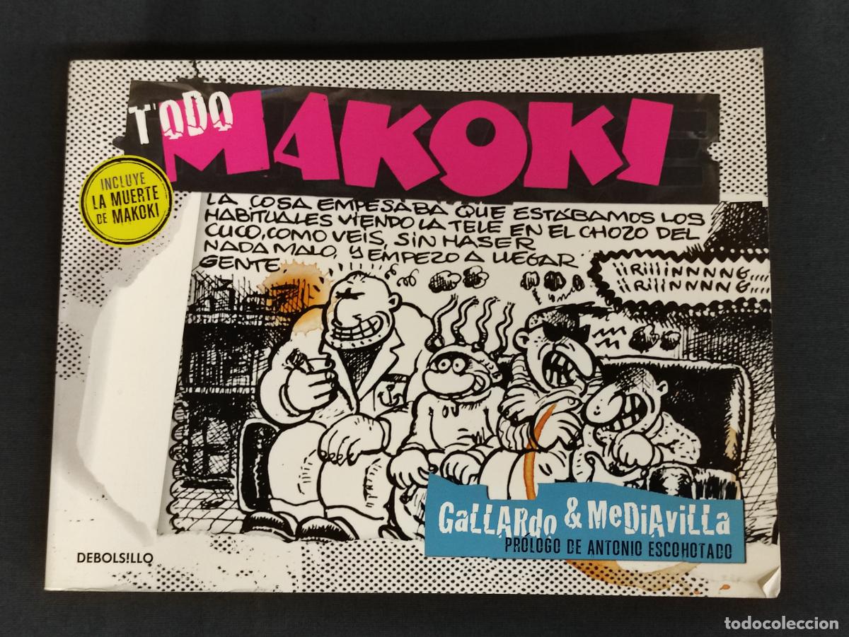 C&oacute;mics: TODO MAKOKI - GALLARDO & MEDIAVILLA - DEBOLSILLO - - Foto 1