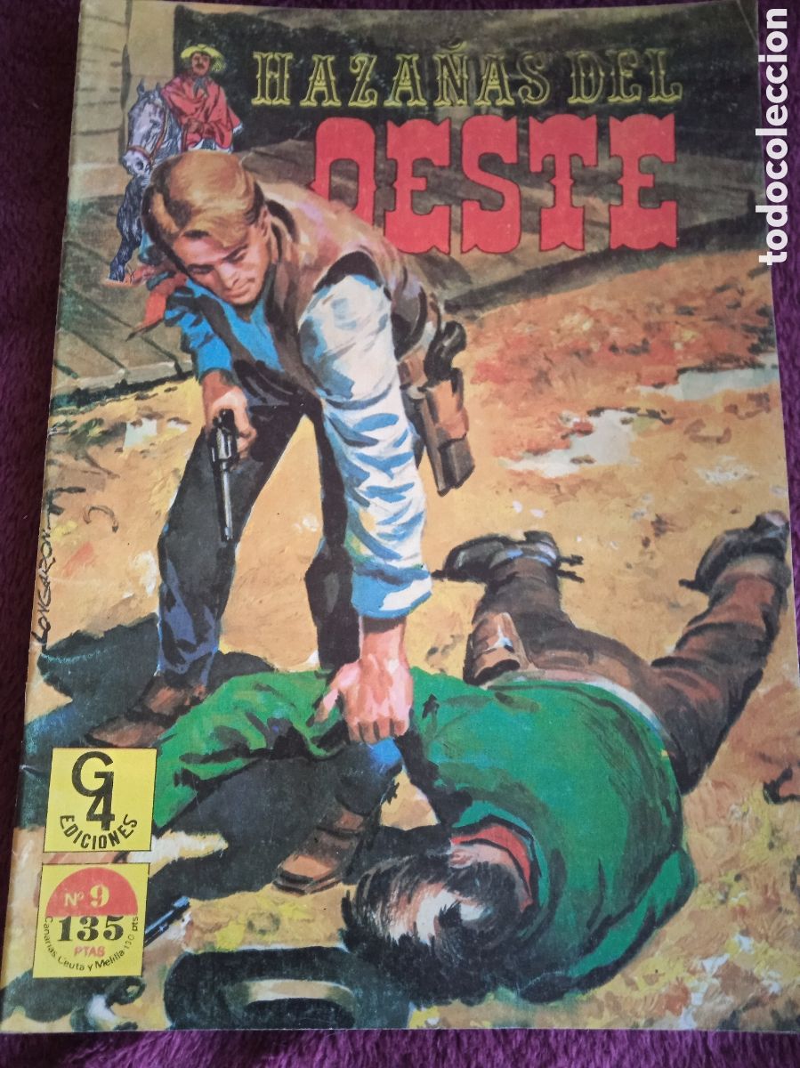 Comics: HAZA&Ntilde;AS DEL OESTE N&ordm; 9 - EDITA : G4 EDICIONES - A&Ntilde;OS 80