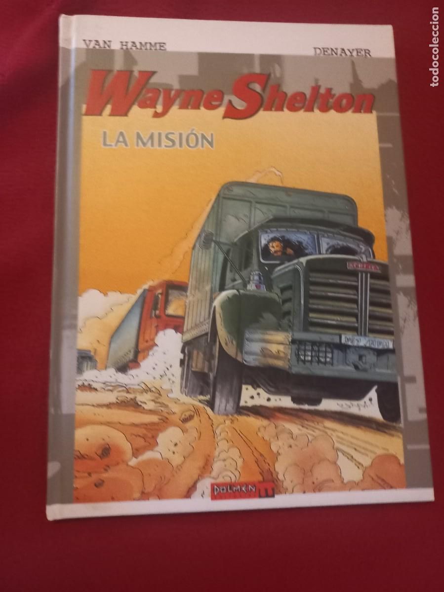 C&oacute;mics: WAYNE SHELTON LA MISION - V. HAMME & DENAYER - ED. DOLMEN - CARTONE - Foto 1
