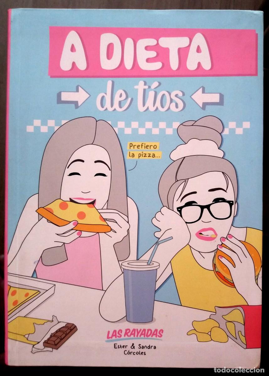 C&oacute;mics: Ester & Sandra C&oacute;rcoles . Las Rayadas. A dieta de t&iacute;os - Foto 1