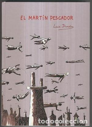 C&oacute;mics: El mart&iacute;n pescador - Luis Dur&aacute;n - Foto 1