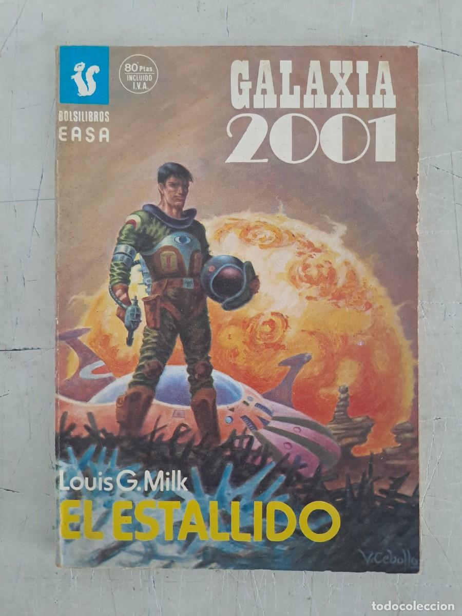 C&oacute;mics: Galaxia 2001 367, el estallido, EASA en muy buen estado - Foto 1