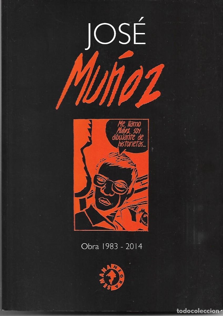C&oacute;mics: JOS&Eacute; MU&Ntilde;OZ. Obra 1983-2014. Cat&aacute;logo de una exposici&oacute;n de 2014 - Foto 1