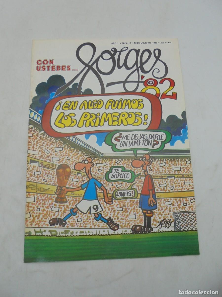 Comics : CON USTEDES... FORGES&acute;82. A&Ntilde;O 1. N&ordm; 13. JUNIO 1982.