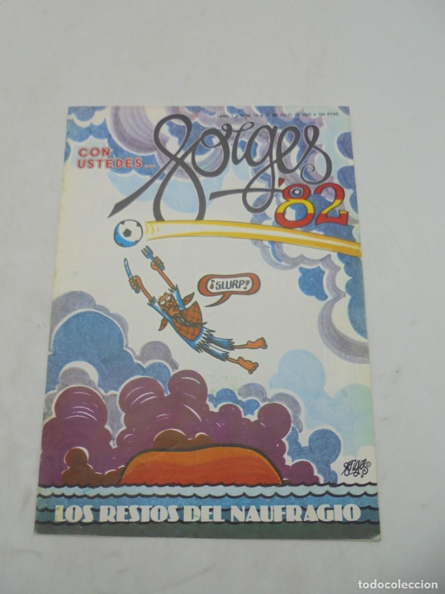 Comics : CON USTEDES... FORGES&acute;82. A&Ntilde;O 1. N&ordm; 15. JULIO 1982.