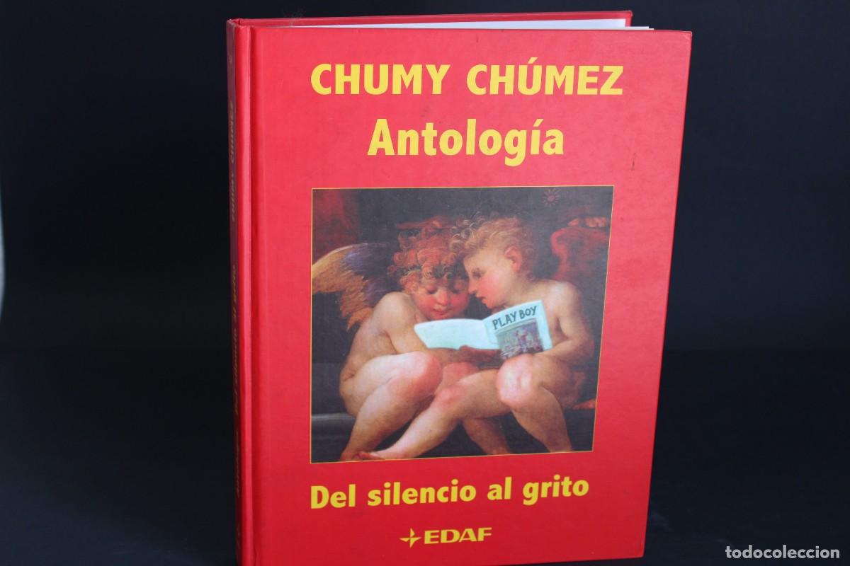 C&oacute;mics: ANTOLOGIA DEL SILENCIO AL GRITO / CHUMY CHUMEZ - Foto 1