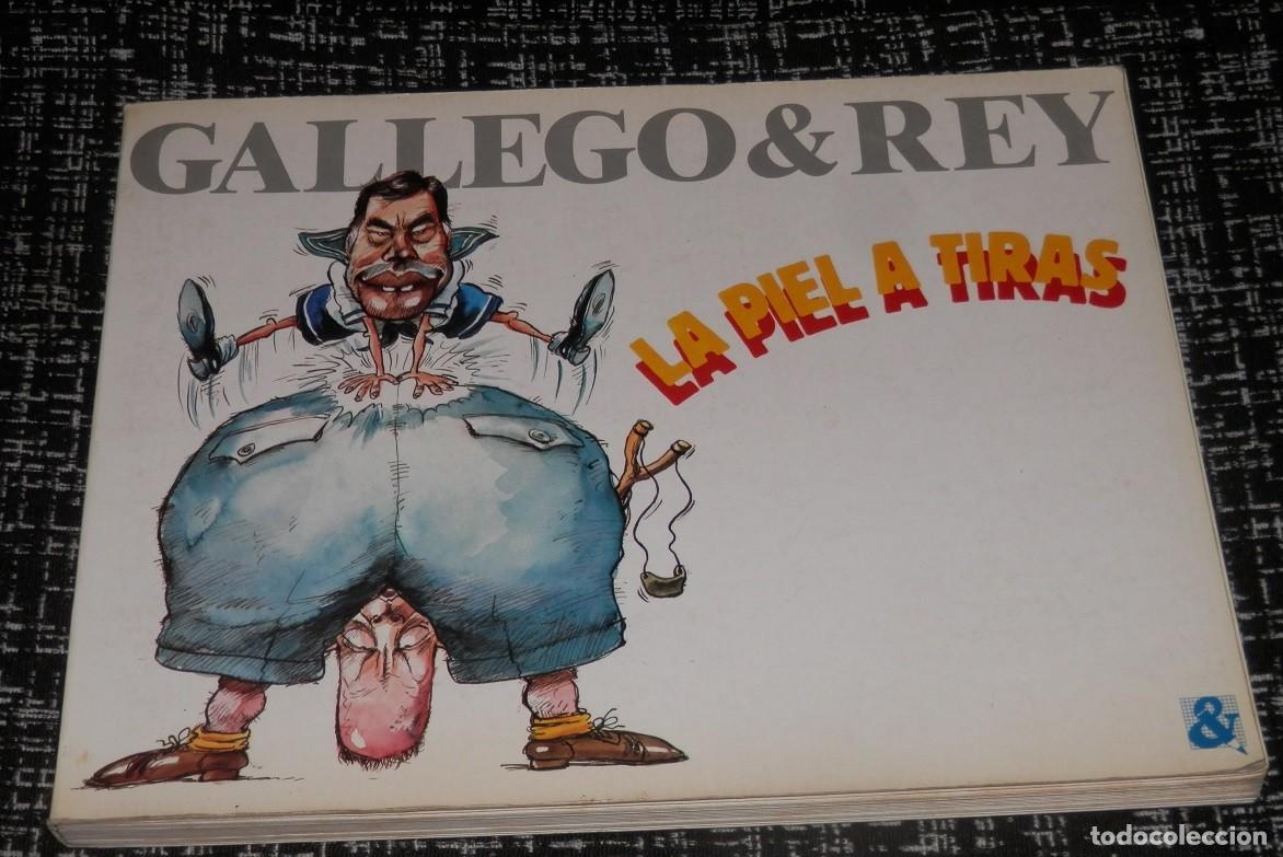 C&oacute;mics: GALLEGO & REY - LA PIEL A TIRAS - Foto 1