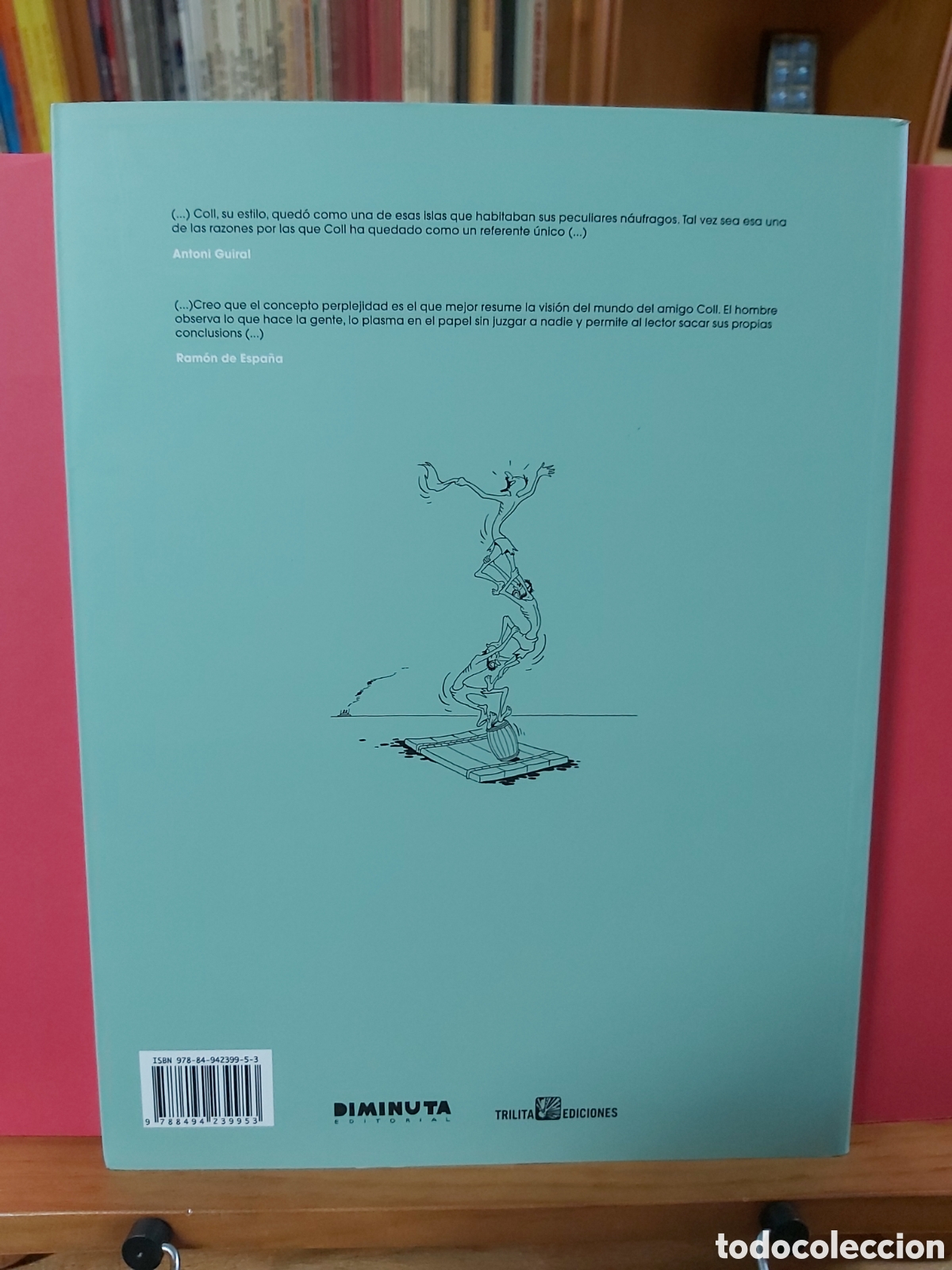 C&oacute;mics: *JOSEP COLL * EL OBSERVADOR PERPLEJO * TRILITA EDICIONES 2015 * IMPECABLE ESTADO * - Foto 14