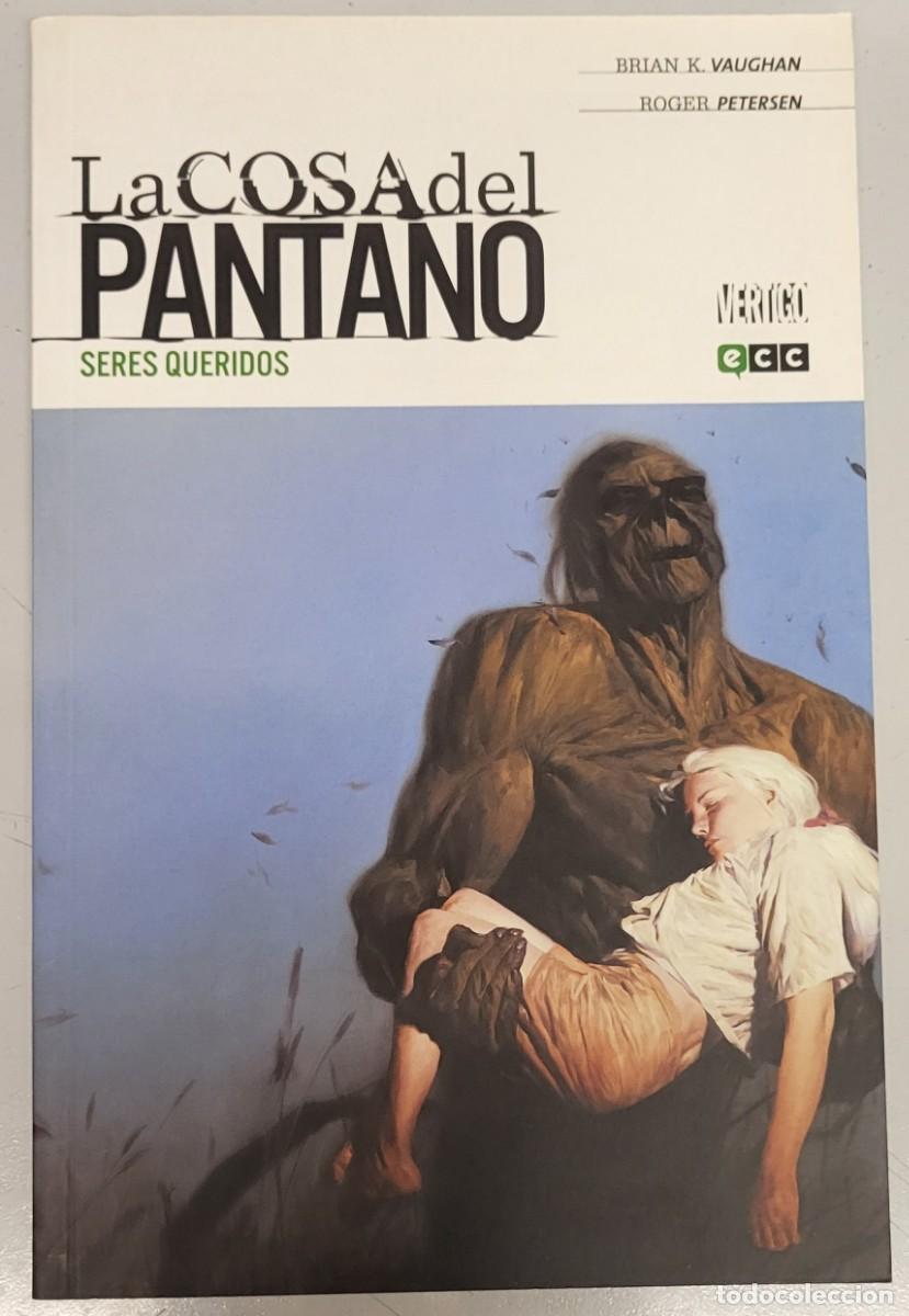 C&oacute;mics: LA COSA DEL PANTANO : SERES QUERIDOS - BRIAN K. VAUGHAN - VERTIGO - ECC - Foto 1