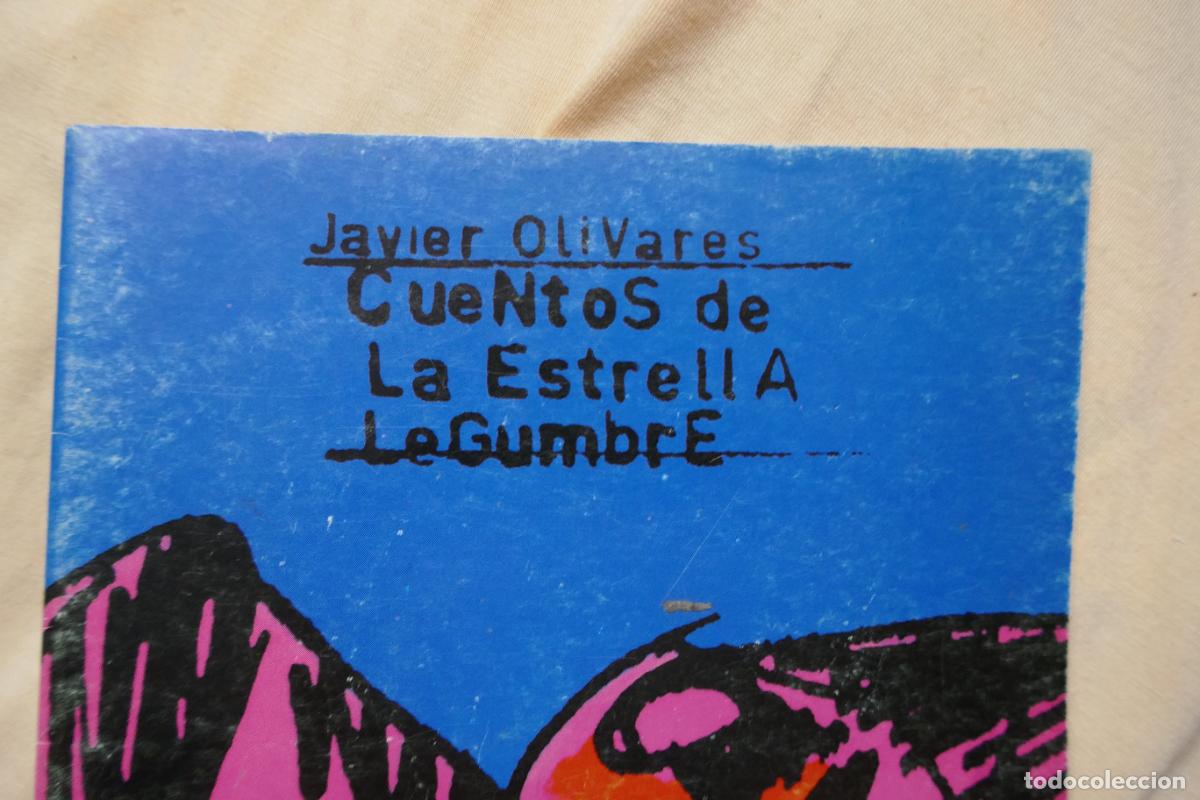C&oacute;mics: CUENTOS DE LA ESTRELLA LE GUMBRE (Javier Olivares) - Foto 4