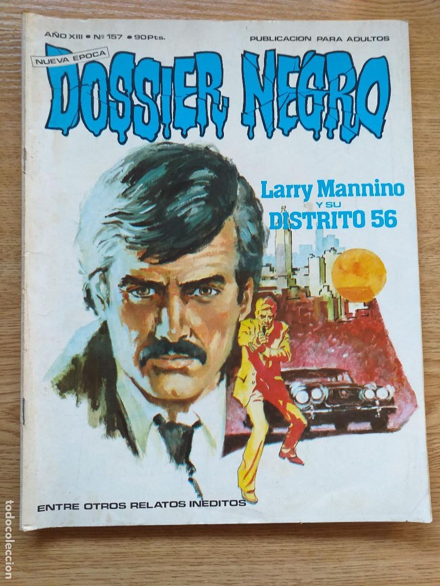 C&oacute;mics: DOSSIER NEGRO - N&ordm; 157 - LARRY MANNINO Y SU DISTRITO 56 - GYESA