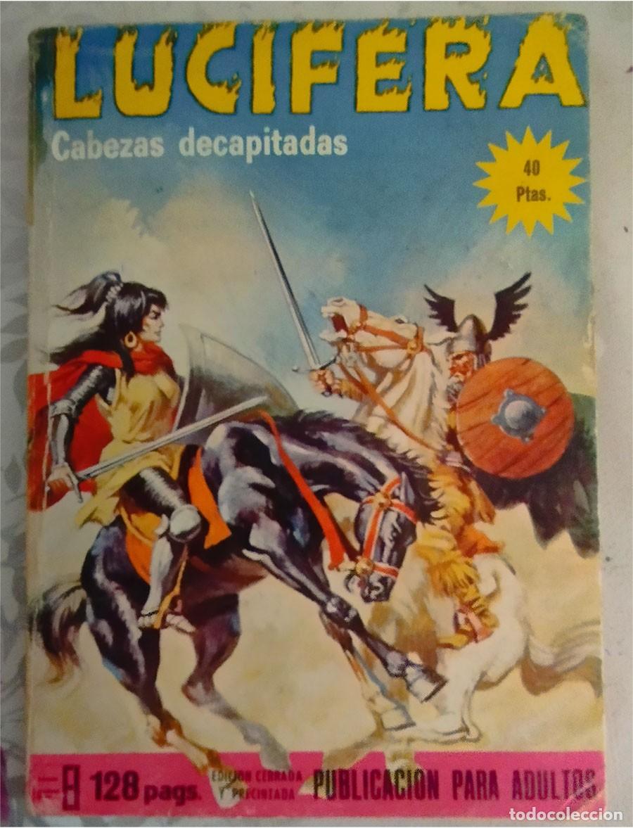 C&oacute;mics: LUCIFERA N.&ordm; 13 CABEZAS DECAPITADAS ELVIBERIA 1976 - Foto 1