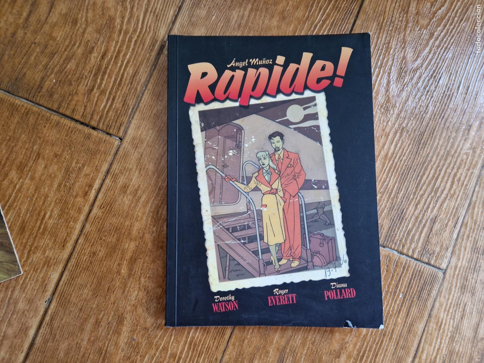 Fumetti: RAPIDE &Aacute;NGEL MU&Ntilde;OZ EDICIONS DE PONENT