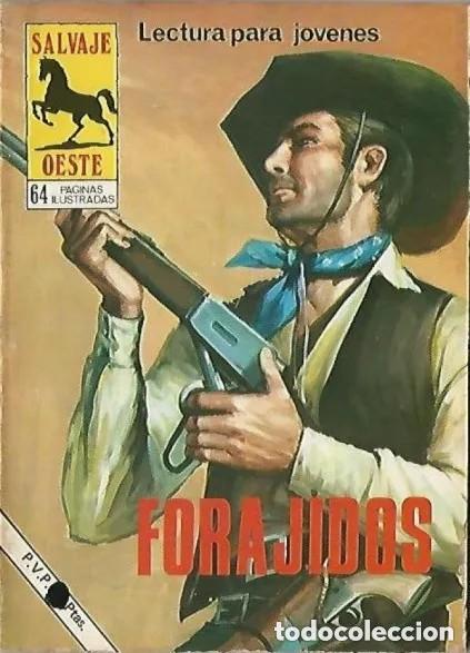 Comics: Forajidos. Salvaje Oeste.