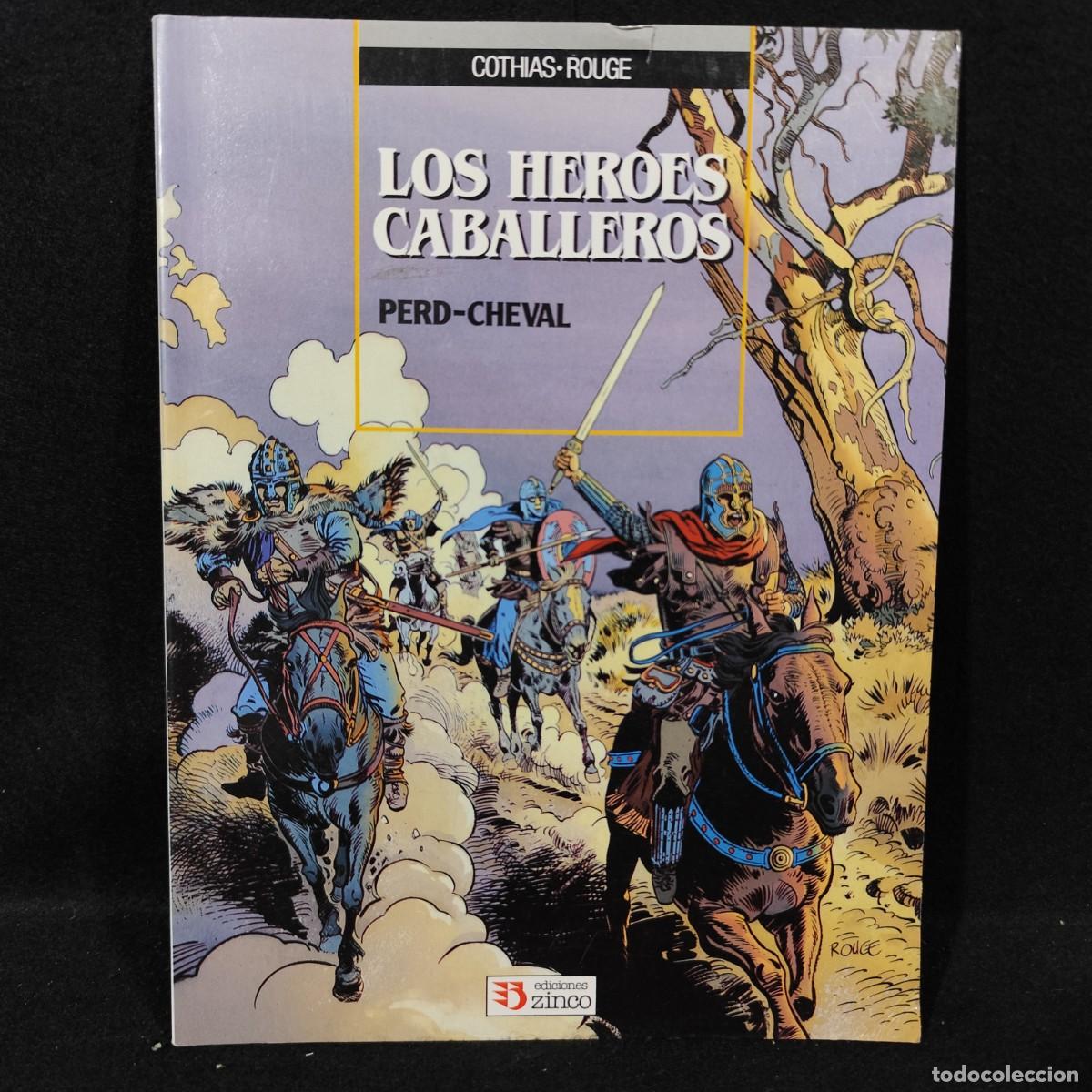 C&oacute;mics: LOS HEROES CABALLEROS - PERD-CHEVAL - EDICIONES ZINCO - 1990 / 104 - Foto 1