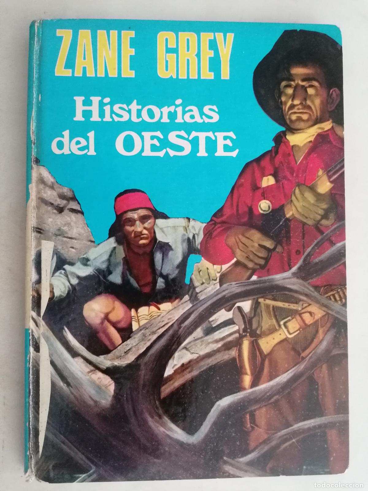 C&oacute;mics: ZANE GREY, HISTORIAS DEL OESTE, EDICIONES LAIDA - Foto 1