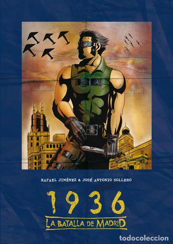 C&oacute;mics: 1936, la batalla de Madrid. - Jim&eacute;nez S&aacute;nchez, Rafael. - Foto 1