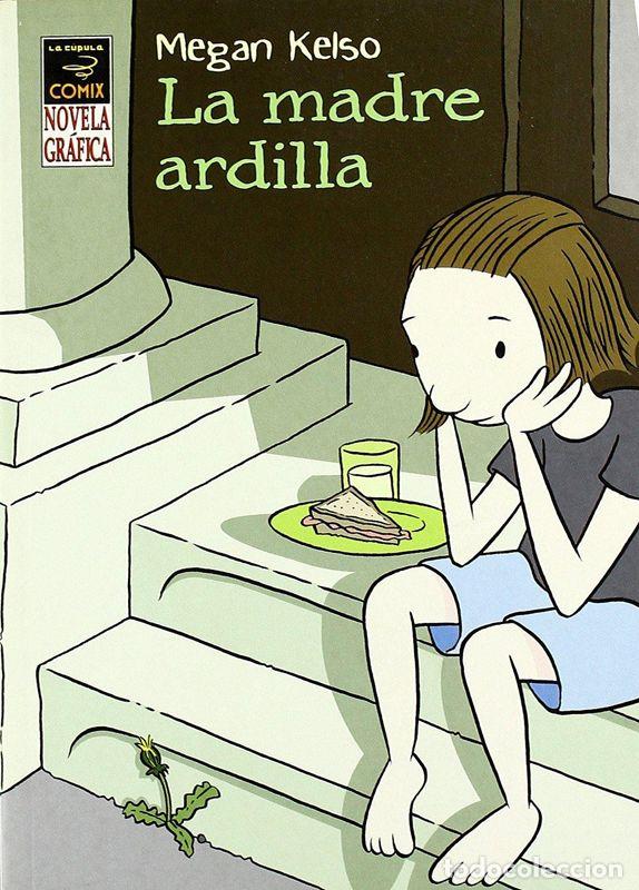 C&oacute;mics: La madre ardilla. - Kelso, Megan. - Foto 1
