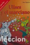 C&oacute;mics: Ulises y el marciano. - Vigueras Rold&aacute;n, Francisco. - Foto 1