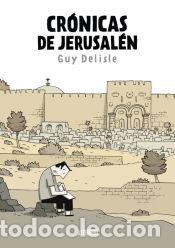 C&oacute;mics: Cr&oacute;nicas de Jerusal&eacute;n - Delisle, Guy - Foto 1