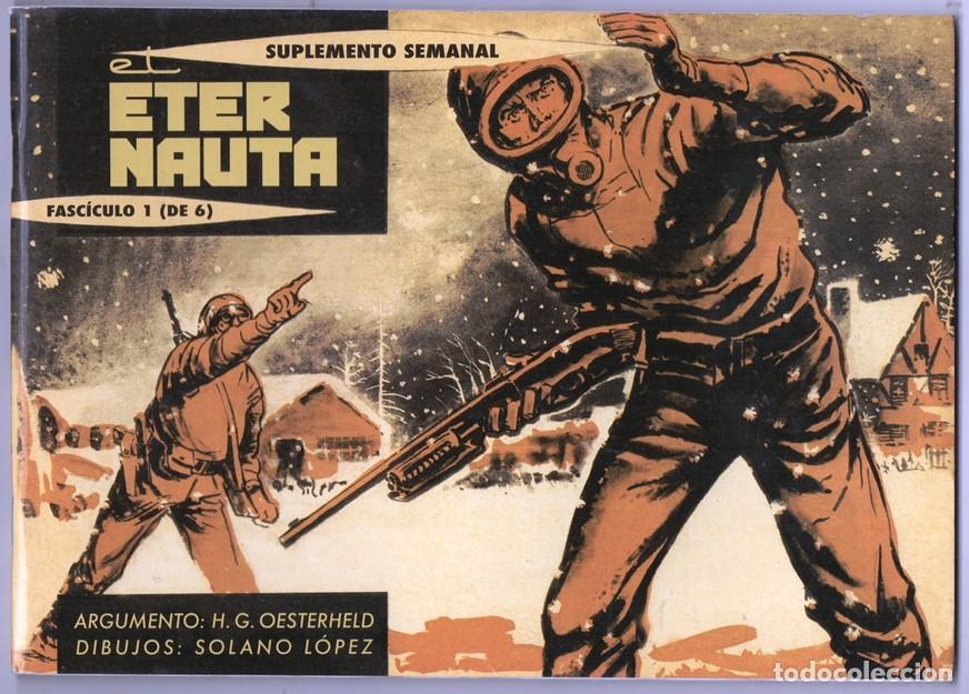 C&oacute;mics: 2020 EL ETERNAUTA OESTERHELD y SOLANO LOPEZ 6 TOMOS RECOPILATORIOS ED FRONTERA 1959 HORA CERO 384 PA