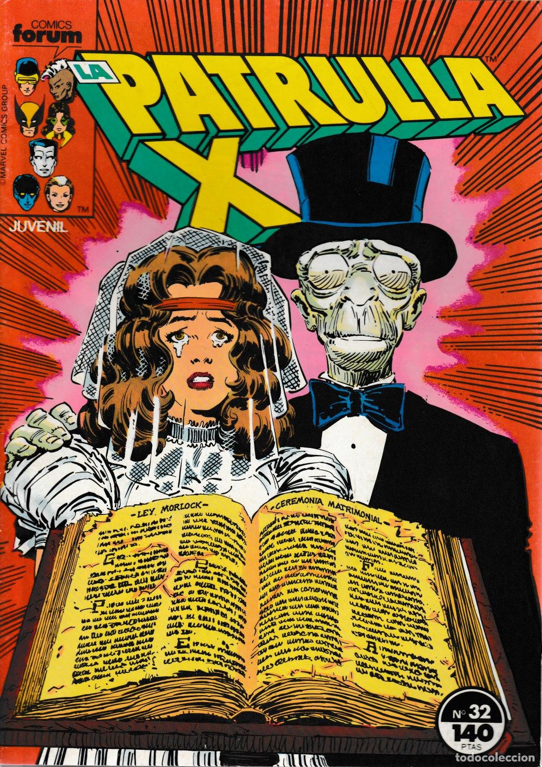 Comics: La Patrulla-X. Forum 1985. N&ordm; 32