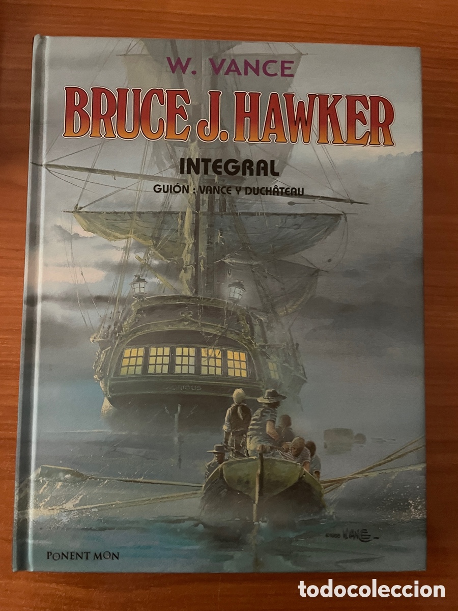 C&oacute;mics: BRUCE J. HAWKER - EDICI&Oacute;N INTEGRAL Vance y Ducheteau Ponent Mon NUEVO - Foto 1