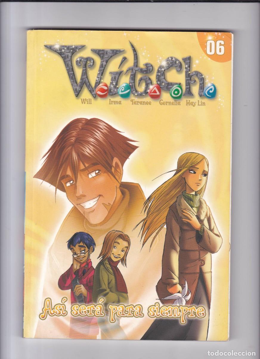 C&oacute;mics: WITCH - AS&Iacute; SER&Aacute; PARA SIEMPRE -N&ordm; 06 / 2009 - Foto 1
