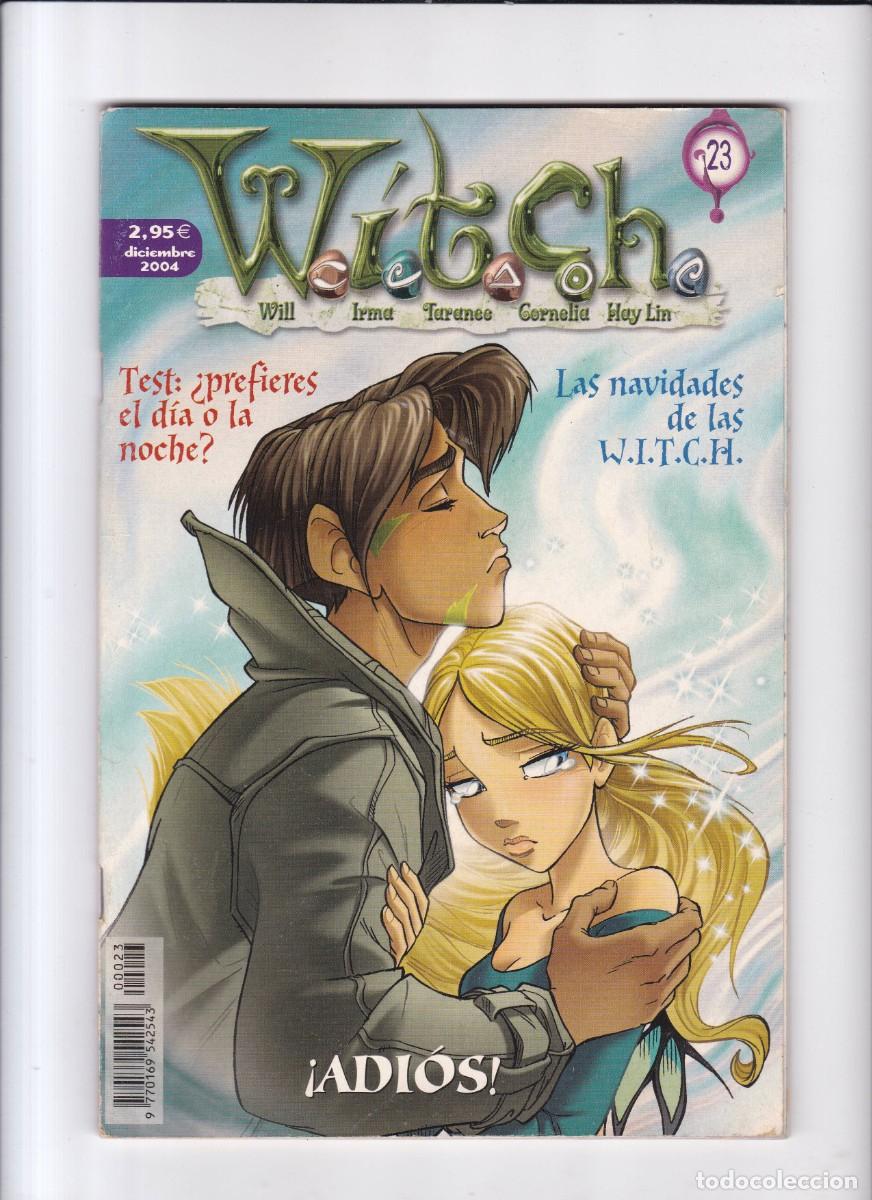 C&oacute;mics: WITCH - &iexcl; ADI&Oacute;S ! - N&ordm; 23 / DICIEMBRE 2004 - Foto 1