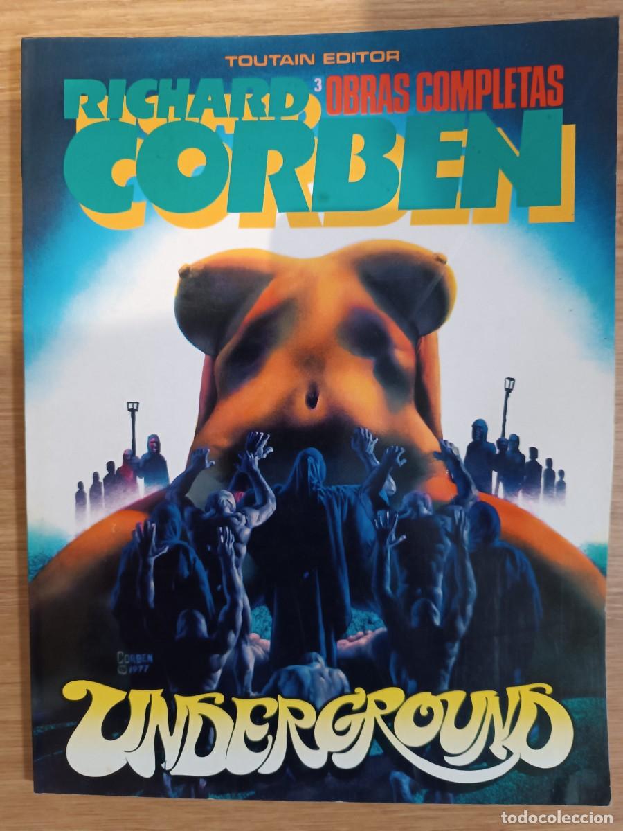 C&oacute;mics: UNDERGROUND. RICHARD CORBEN. OBRAS COMPLETAS 3. TOUTAIN - Foto 1