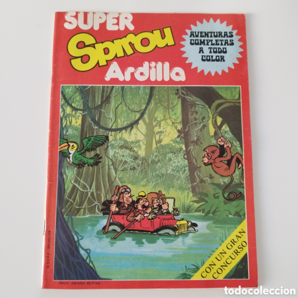 Comics : SUPER SPIROU ARDILLA / # 8 / A&Ntilde;O 2 / 1981