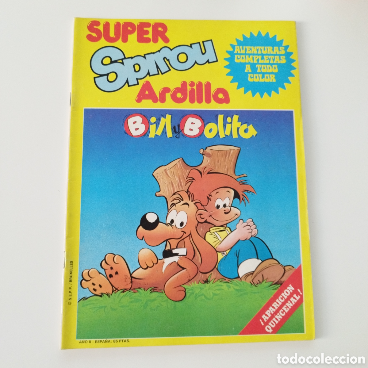 C&oacute;mics: SUPER SPIROU ARDILLA / # 4 / A&Ntilde;O 2 / 1981 - Foto 1