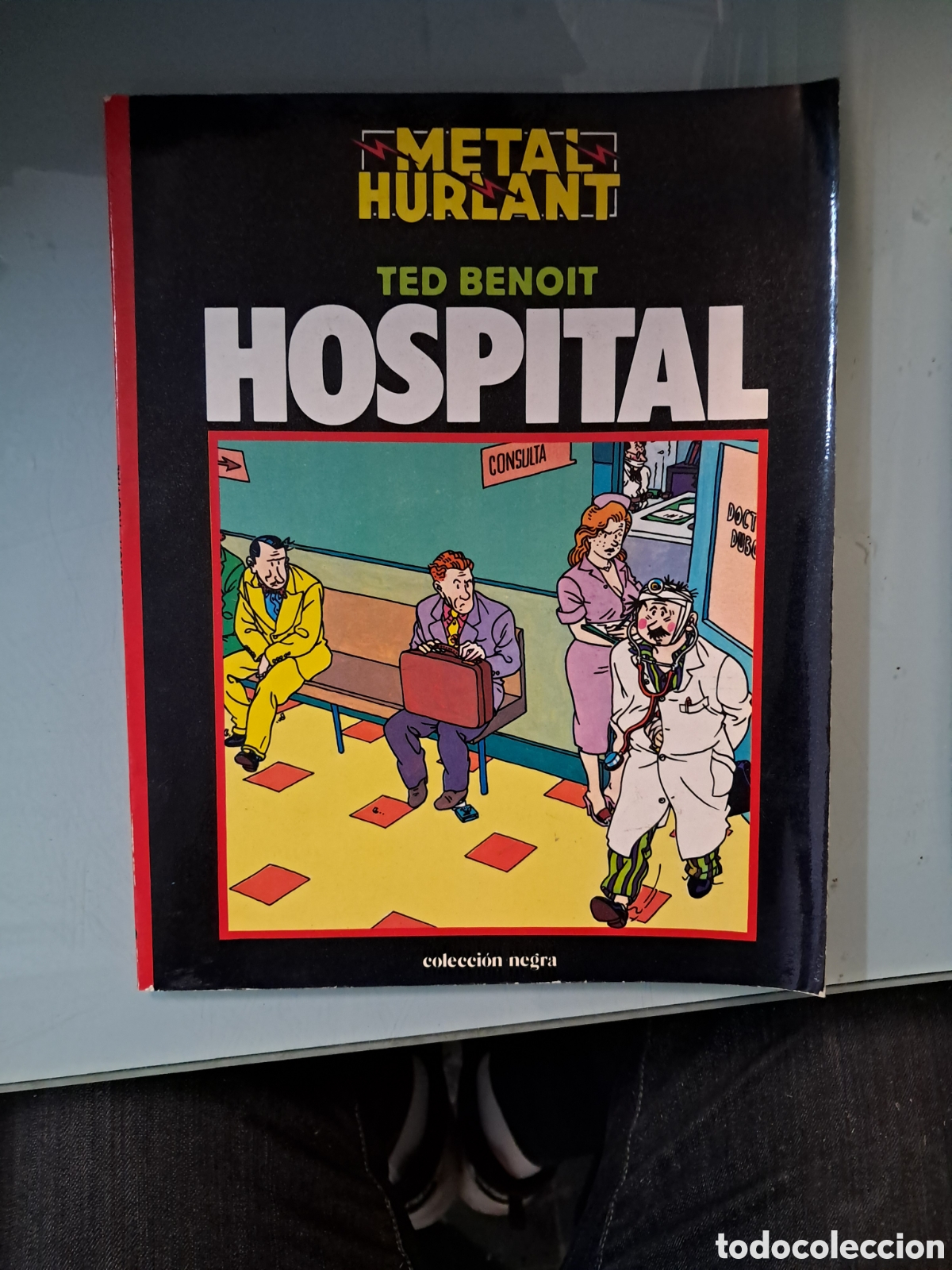C&oacute;mics: Ted Benoit, Hospital, Metal Hurlant,n&uacute;mero 9 - Foto 1
