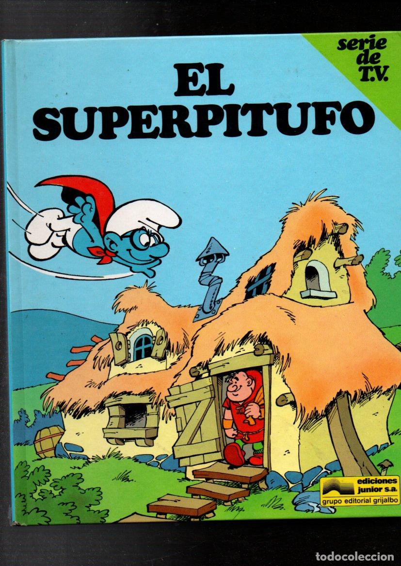 C&oacute;mics: EL SUPERPITUFO. EDICIONES JUNIOR 1983. ILUSTRACIONES DE PEYO. - Foto 1